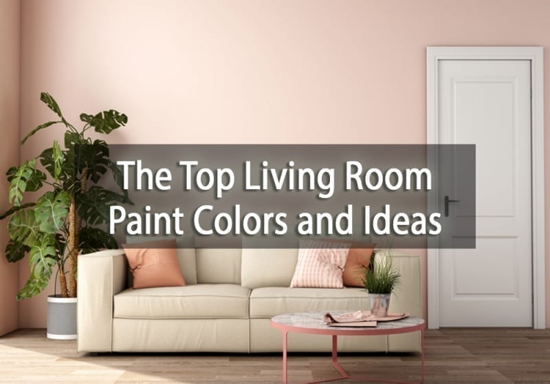 The Top Living Room Paint Colors and Ideas - SurePRO Painting